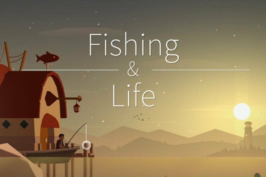 Cuộc Sống Và Nghề Câu: Fishing And Life Mod Đem Đến Sự Hài Hòa