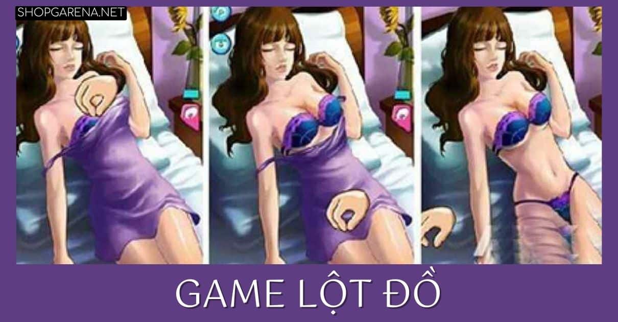 10+ Game Lột Đồ, Cởi Đồ Thấy Hết 100% ❤️️ Oẳn Tù Tì Lột Đồ