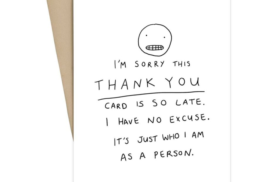 Buy Sorry For The Late Card // Funny Thank You Card // Thank You Online In  India - Etsy