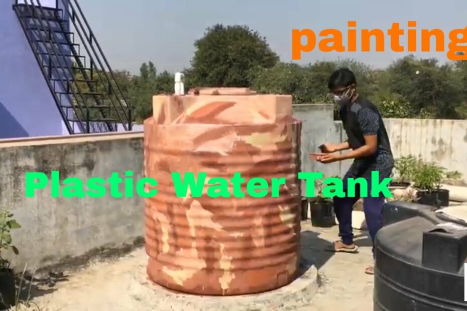 How To Paint A Plastic Water Tank