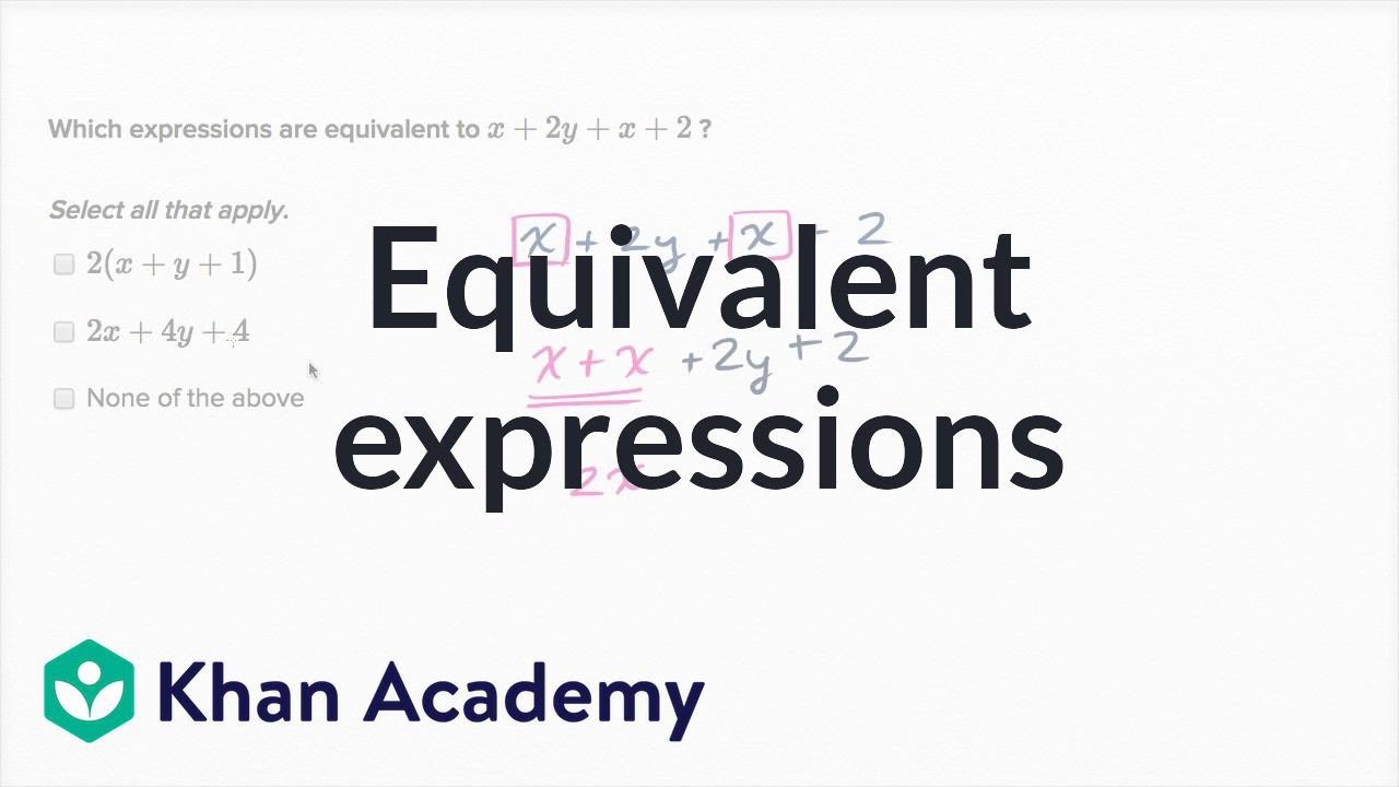 Which Shows Two Expressions That Are Equivalent To