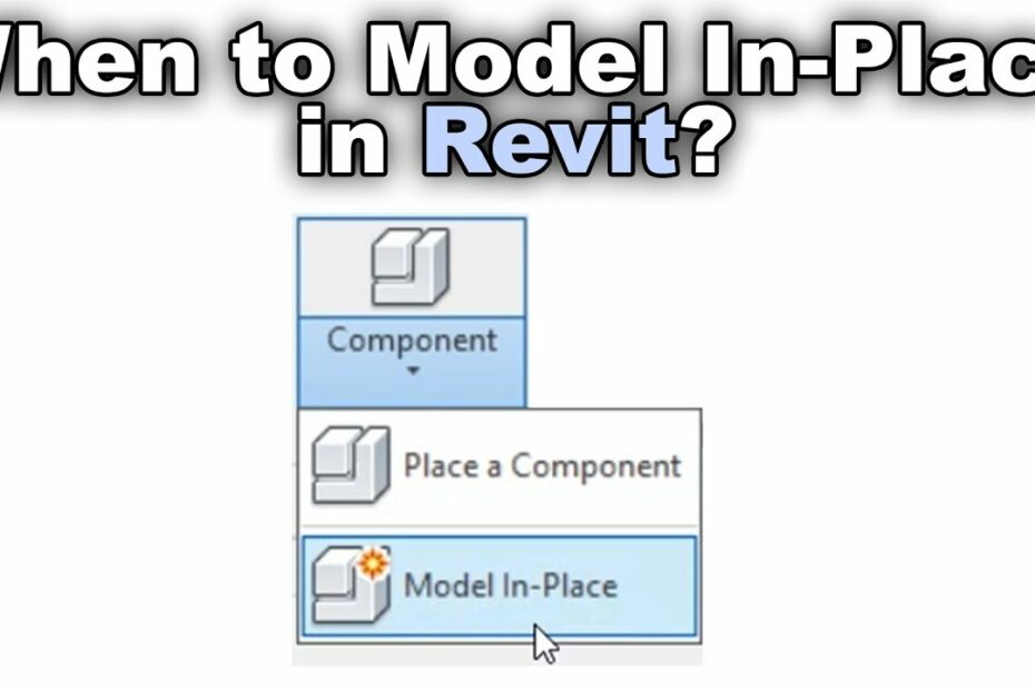 How To Model In Place In Revit