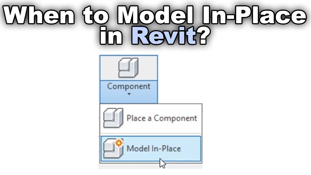 How To Model In Place In Revit