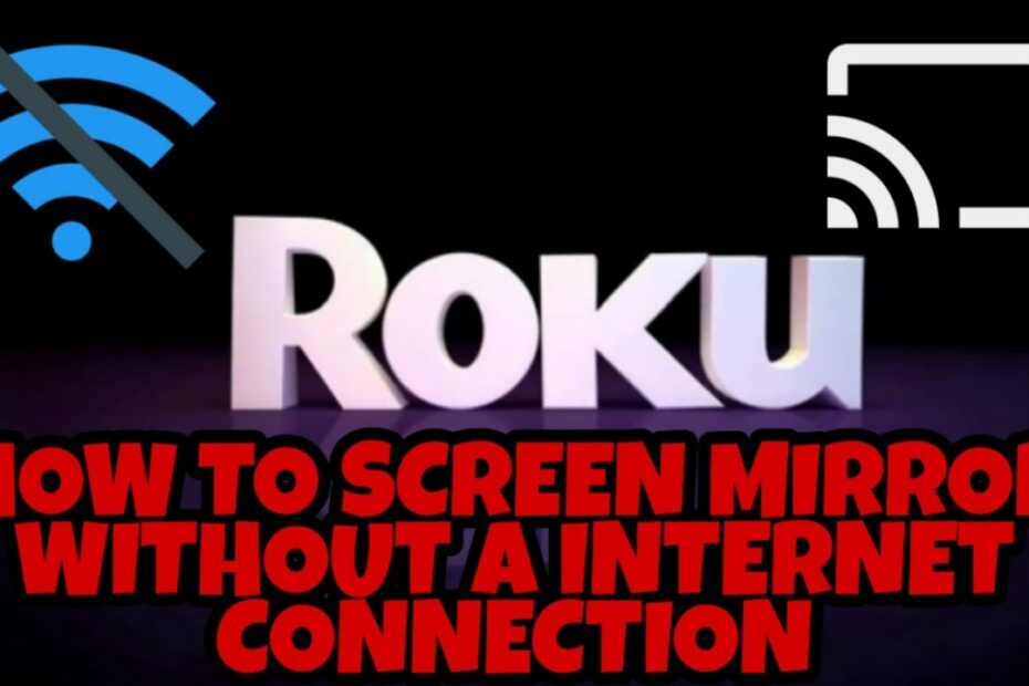 How To Set Up Roku Tv Without Internet? Update New