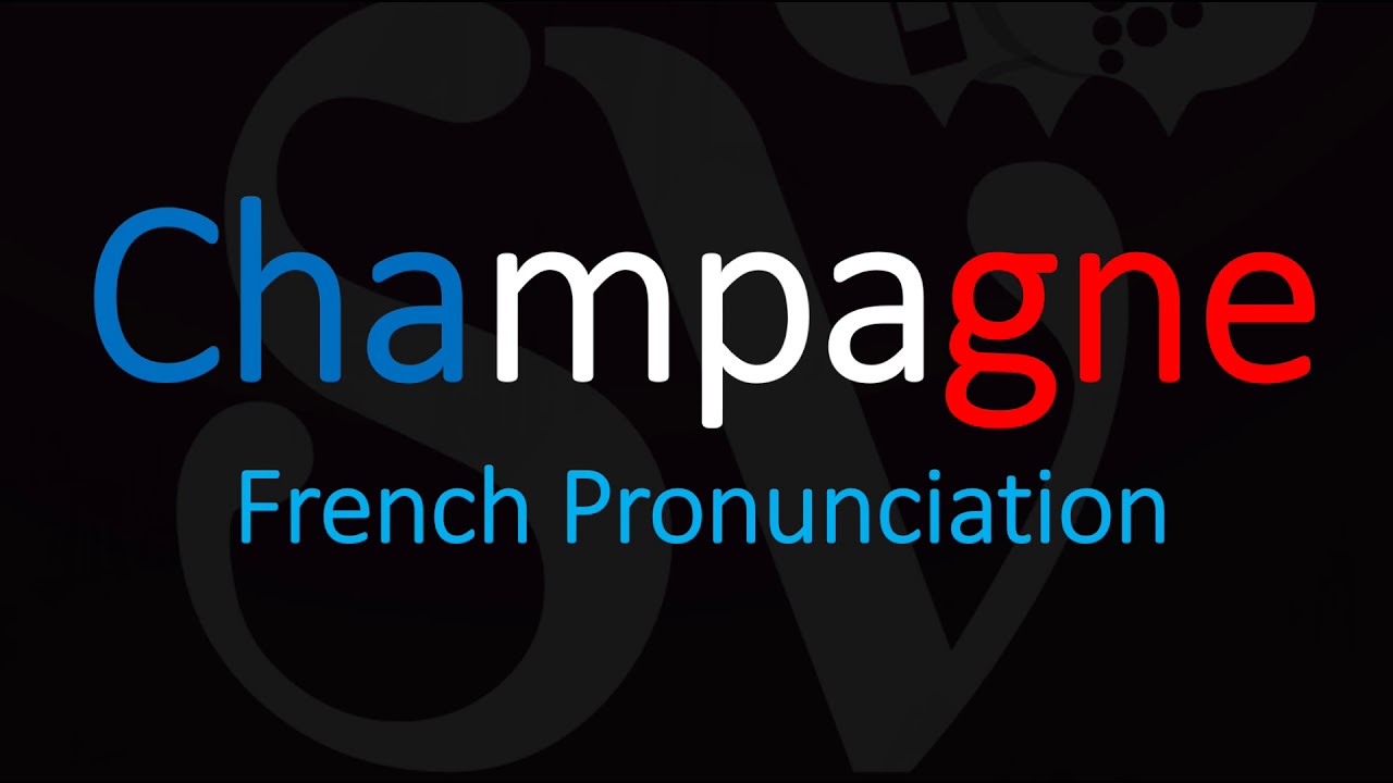 How To Say Champagne In English