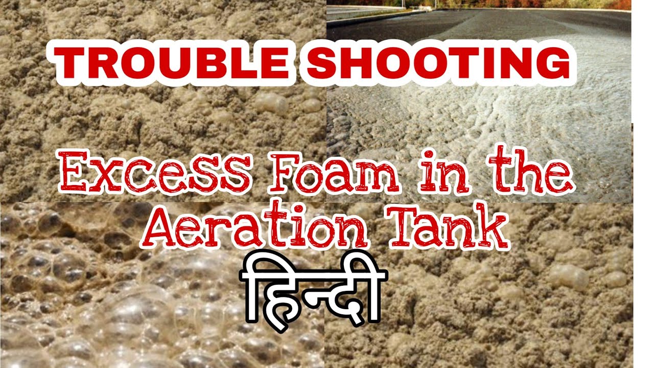 How To Reduce Foam In Aeration Tank