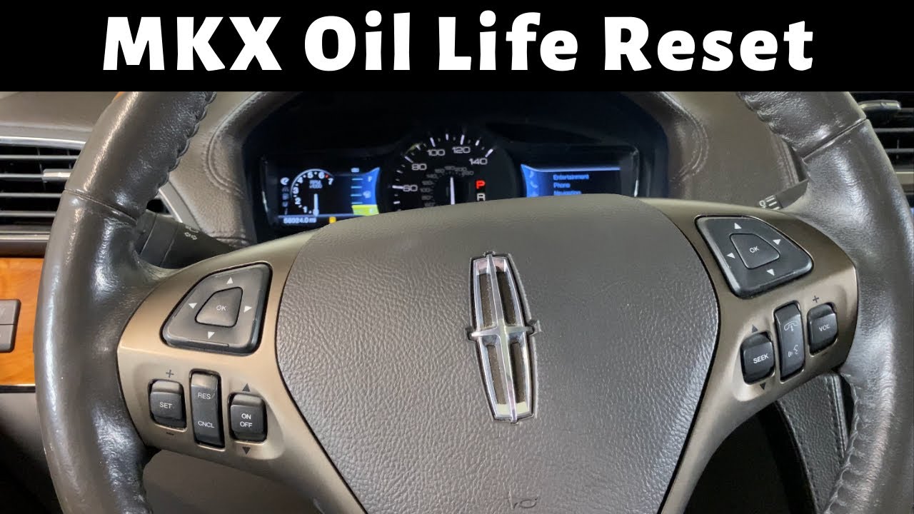 How To Reset Oil Life On 2013 Lincoln Mkx