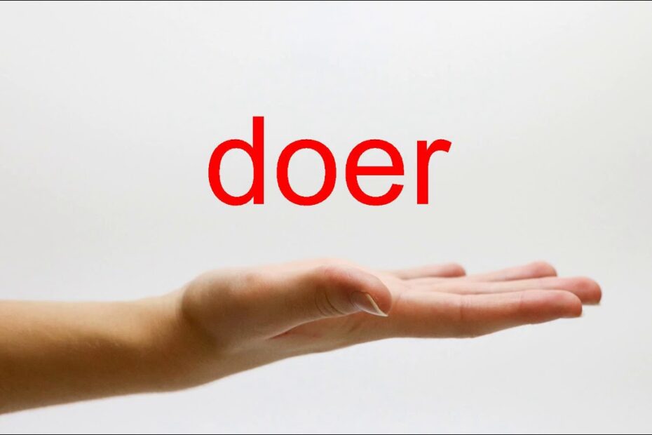 How To Pronounce Doer? New Update