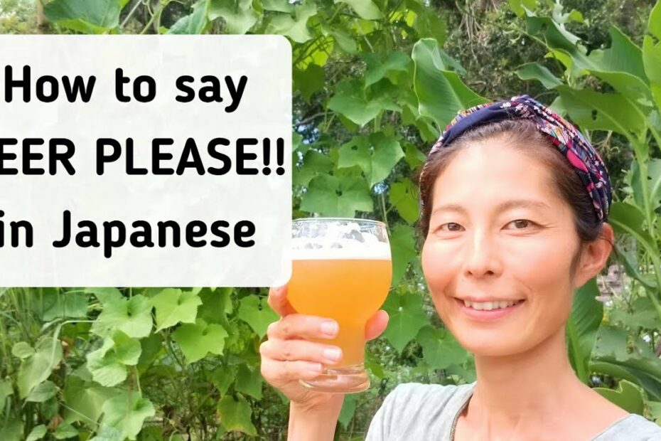 How Do You Say Beer In Japanese