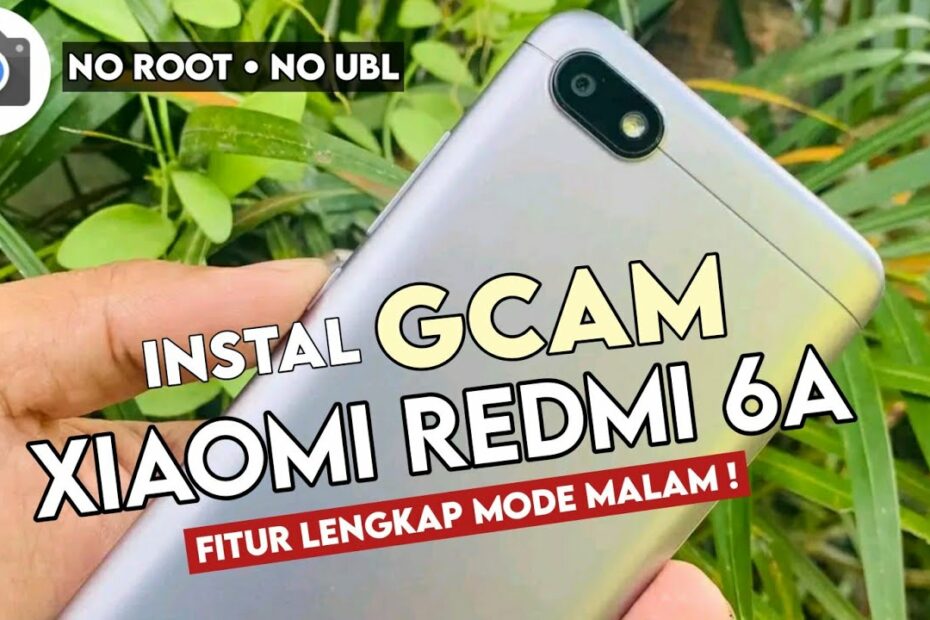 Tutorial How To Install Gcam Redmi 6A - There Is A Night Mode Feature ️ -  Youtube