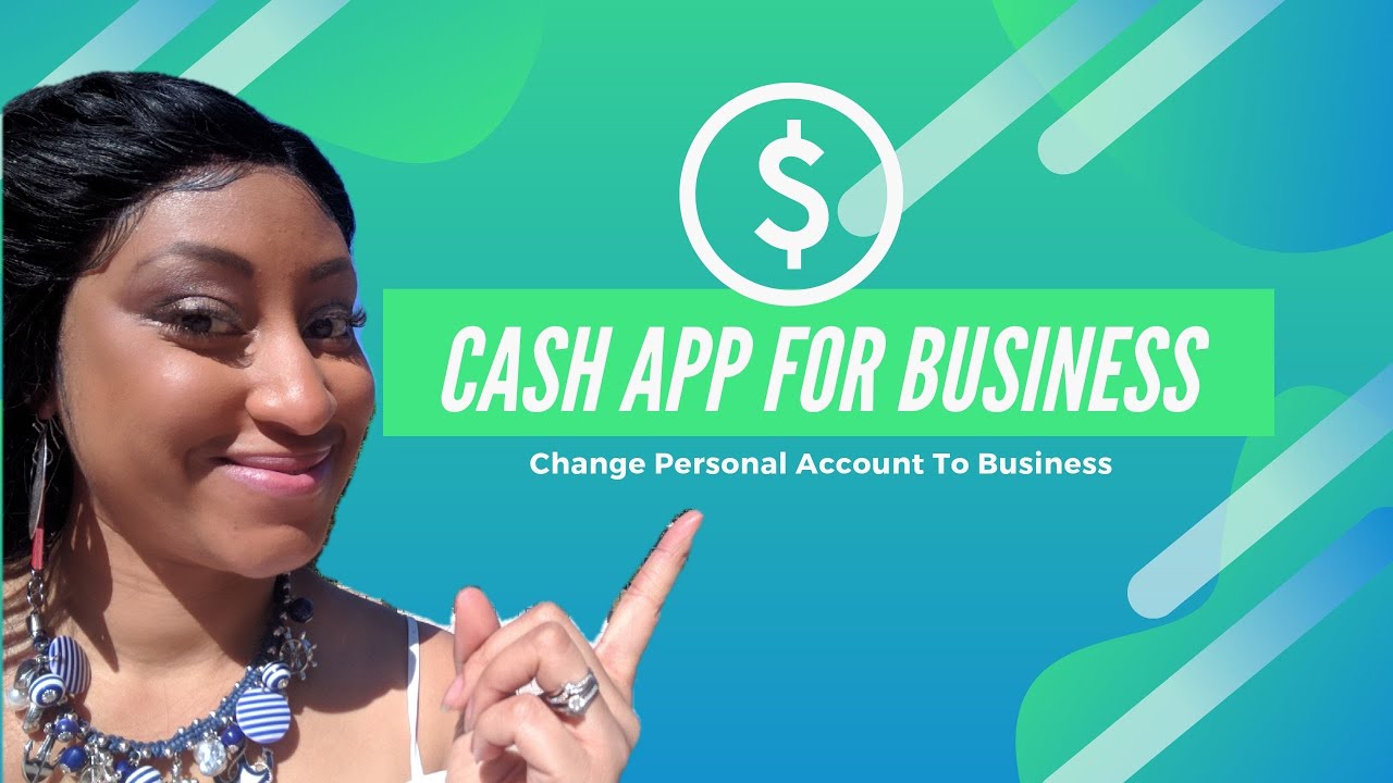 How To Change My Cash App To Business Account