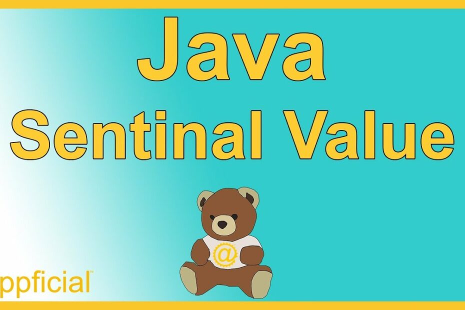 How To Use A Sentinel Value In Java