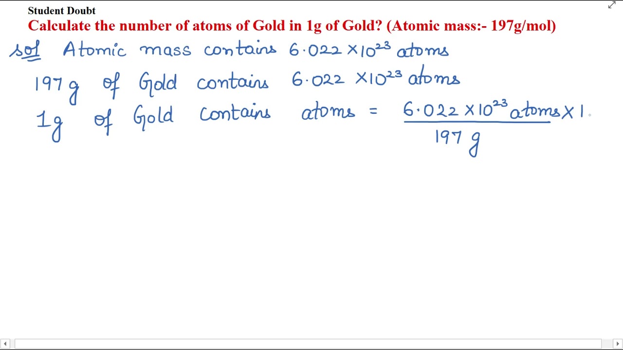 How Many Atoms Are In 197 Grams Of Gold
