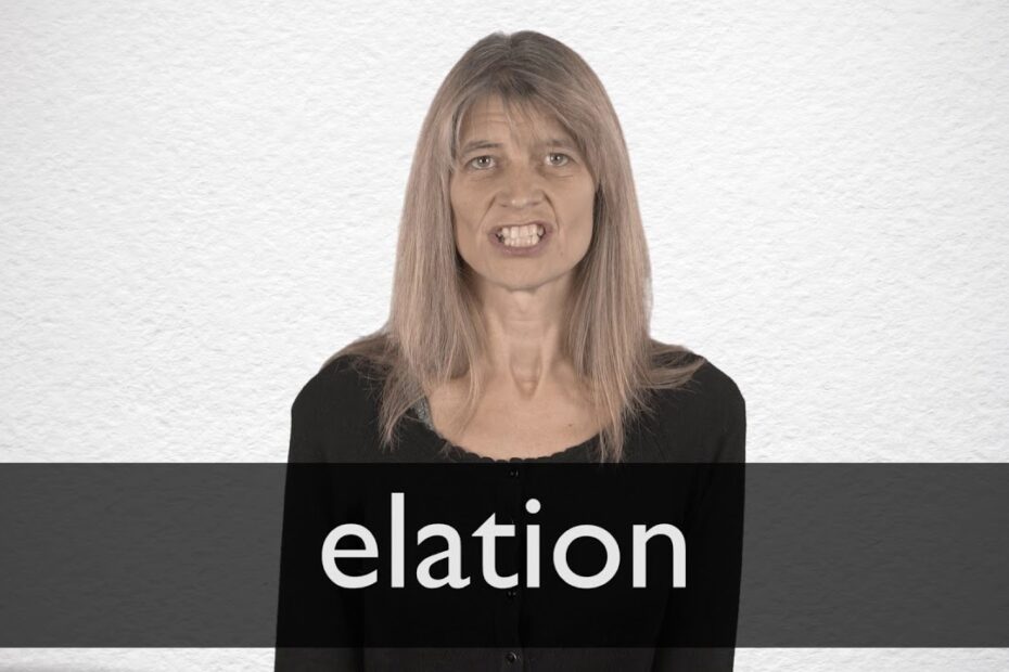 How To Pronounce Elation