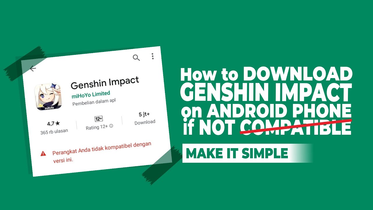 How To Download Genshin Impact Android Not Compatible