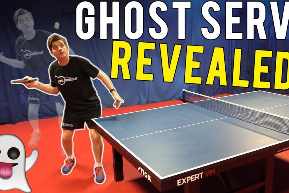 How To Do Ghost Serve In Table Tennis