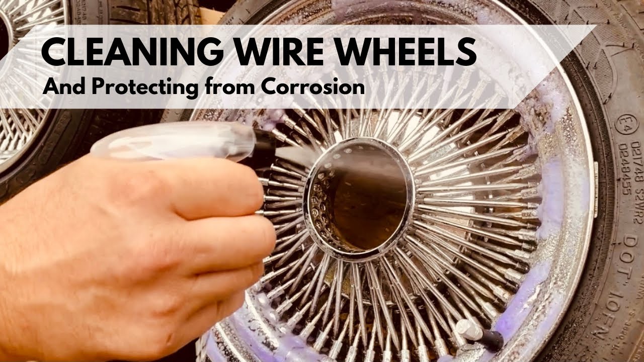 How To Keep Wire Wheels From Rusting