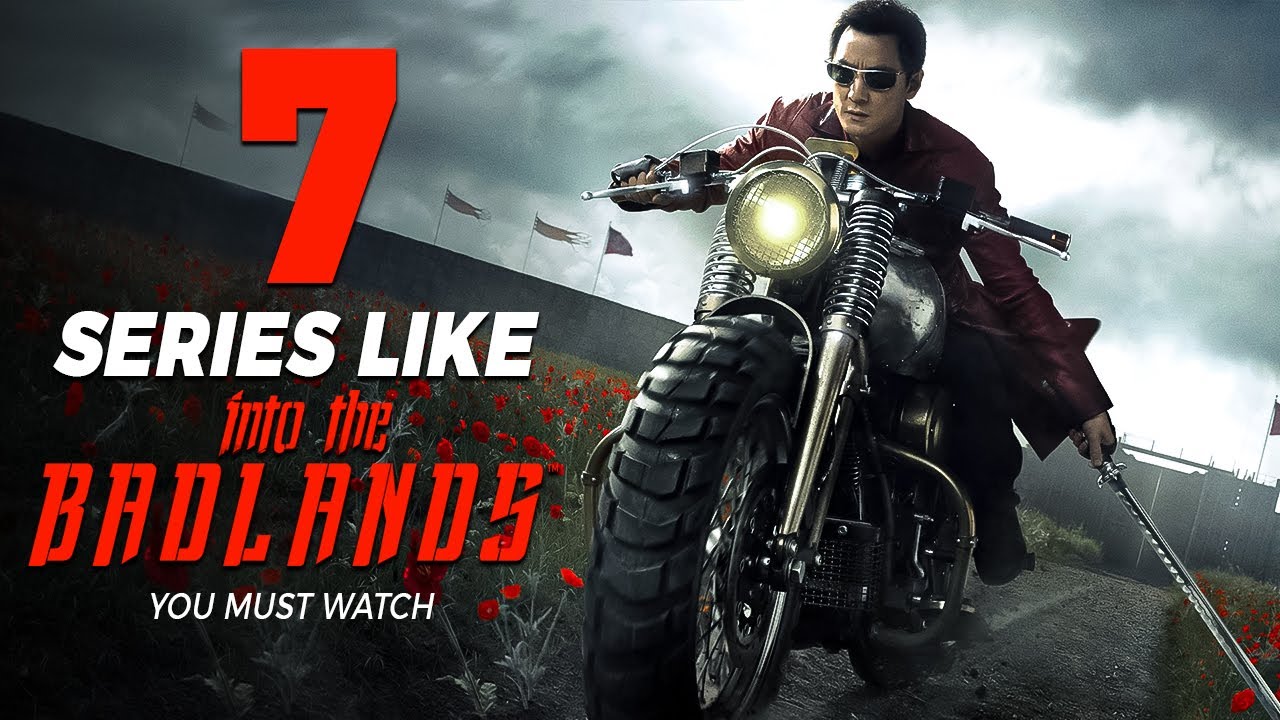 Tv Shows Like Into The Badlands