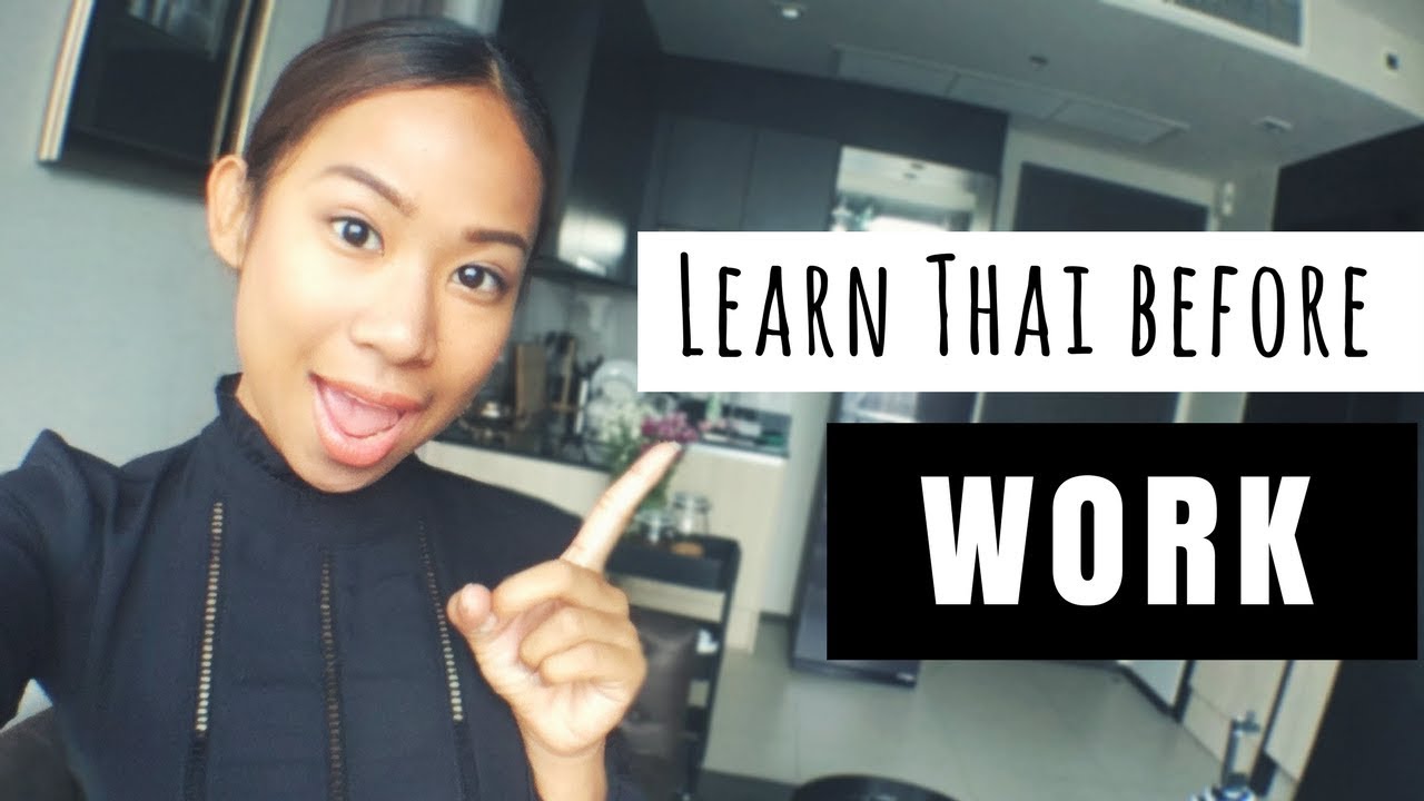 How To Say Work In Thai