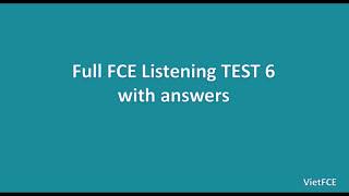 Full Fce Listening Test 6 With Answers - Youtube