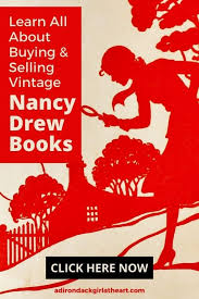 A Guide To Vintage Nancy Drew Books [History & Values] • Adirondack Girl @  Heart