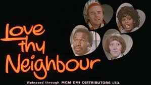 Actors In Love Thy Neighbour | Who Was The Actress In Love Thy Neighbour?