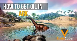 How To Farm Oil: Ark Survival Evolved Guide