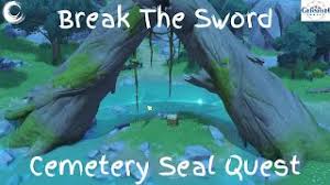 Break The Sword Cemetery Seal | How Do You Break The Seal On The Sword Cemetery?